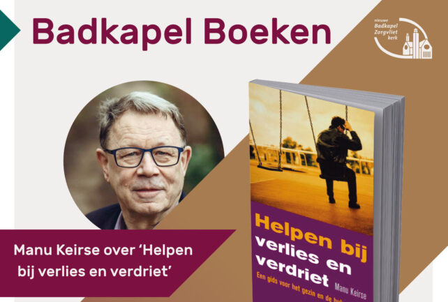 'Helpen bij verlies en verdriet'